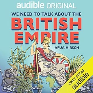 We Need to Talk About the British Empire cover art