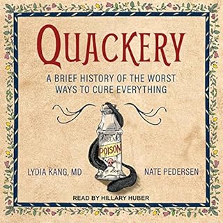 Quackery Audiolibro Por Lydia Kang, Nate Pedersen arte de portada