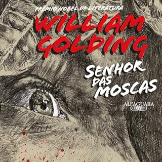 Senhor das Moscas (Nova edição) Audiolivro Por William Golding, Sérgio Flaksman - tradutor capa