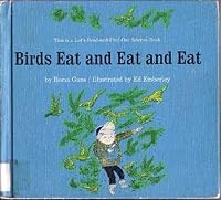 Birds eat and eat and eat (Let's-read-and-find-out science book) 0690145144 Book Cover