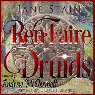 RenFaire Druids: Dunskey Castle Prequels Audiolibro Por Jane Stain arte de portada