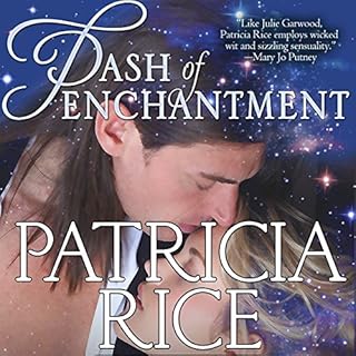 Dash of Enchantment Audiobook By Patricia Rice cover art