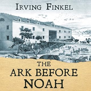 The Ark Before Noah Audiolibro Por Irving Finkel arte de portada