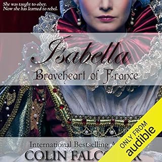 Isabella: Braveheart of France Audiolibro Por Colin Falconer arte de portada