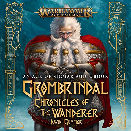 Grombrindal: Chronicles of the Wanderer Audiolibro Por David Guymer arte de portada