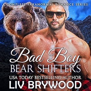 Bad Boy Bear Shifters Audiobook By Liv Brywood cover art