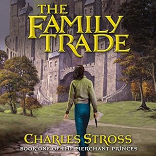 The Family Trade Audiobook By Charles Stross cover art