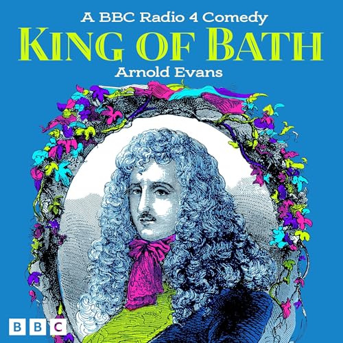 King of Bath Audiolibro Por Arnold Evans arte de portada