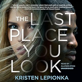 The Last Place You Look Audiolibro Por Kristen Lepionka arte de portada