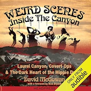 Weird Scenes Inside the Canyon Audiolibro Por David McGowan arte de portada