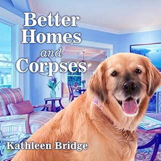 Better Homes and Corpses Audiolibro Por Kathleen Bridge arte de portada