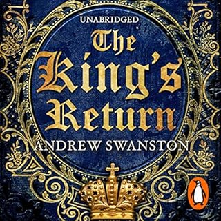 The King's Return Audiobook By Andrew Swanston cover art