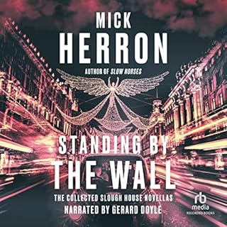 Standing by the Wall Audiolibro Por Mick Herron arte de portada