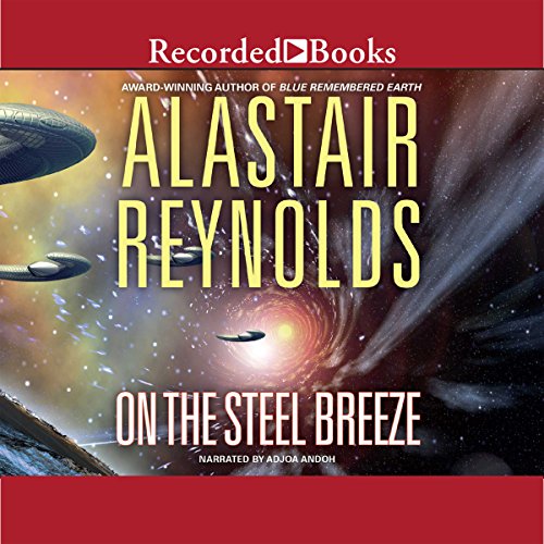 On the Steel Breeze Audiolibro Por Alastair Reynolds arte de portada