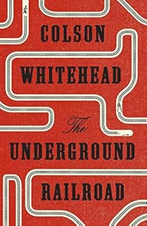 The Underground Railroad (English, Paperback, Whitehead Colson)