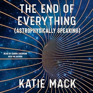 The End of Everything Audiolibro Por Katie Mack arte de portada