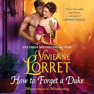 How to Forget a Duke Audiobook By Vivienne Lorret cover art