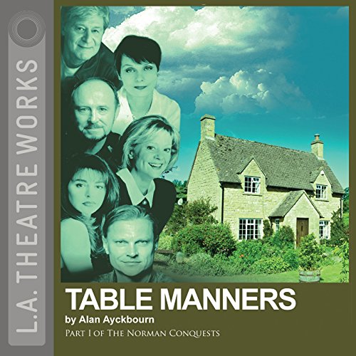 Table Manners Audiobook By Alan Ayckbourn cover art