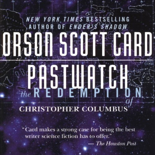 Pastwatch Audiobook By Orson Scott Card cover art