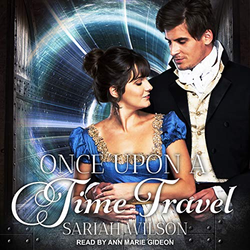 Once Upon a Time Travel Audiobook By Sariah Wilson cover art