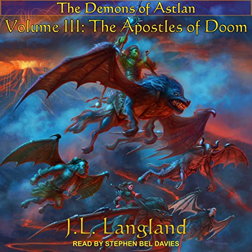 The Apostles of Doom Audiobook By J. L. Langland cover art