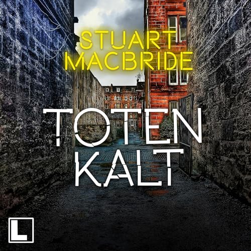 Totenkalt Audiolibro Por Stuart MacBride arte de portada