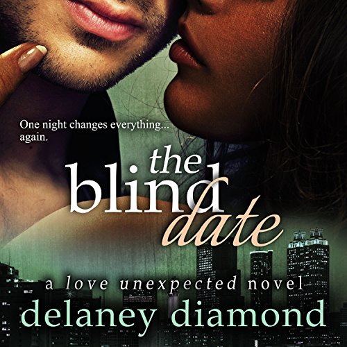 The Blind Date Audiobook By Delaney Diamond cover art