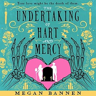 The Undertaking of Hart and Mercy Audiobook By Megan Bannen cover art