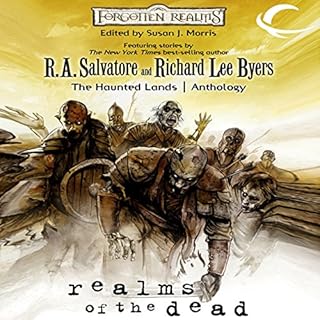 Realms of the Dead Audiolibro Por R.A. Salvatore, Ed Greenwood, Richard Baker, Bruce R. Cordell, Susan Morris - editor arte d