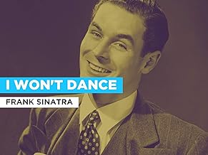 I Won't Dance in the Style of Frank Sinatra