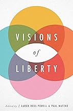 Visions of Liberty