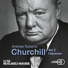 Churchill 2. L'épreuve