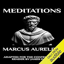 Marcus Aurelius - Meditations: Adapted for the Contemporary Reader