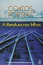 Contos e Poesias. A Literatura nos Trilhos