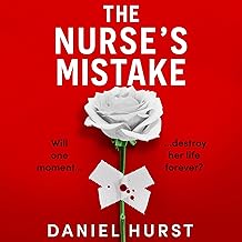 The Nurse's Mistake: The Perfect Nurse, Book 3