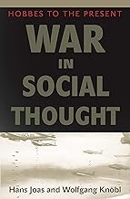 War in Social Thought: Hobbes to the Present