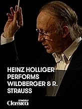 Heinz Holliger performs Wildberger and R. Strauss