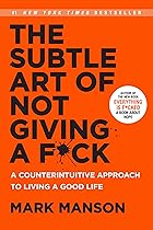 Cover image of The Subtle Art of Not Giving a F*ck by Mark Manson