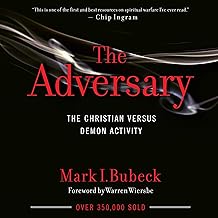 The Adversary: The Christian Versus Demon Activity