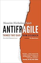 Antifragile: Things That Gain from Disorder (Incerto)