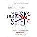 The Great Risk Shift: The New Economic Insecurity and the Decline of the American Dream, Second Edition