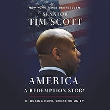 America, a Redemption Story: Choosing Hope, Creating Unity