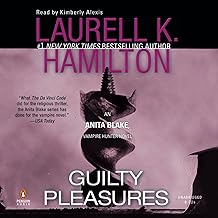 Guilty Pleasures: An Anita Blake, Vampire Hunter Novel