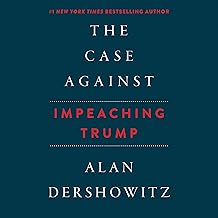 The Case Against Impeaching Trump