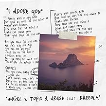 I Adore You [feat. Daecolm]