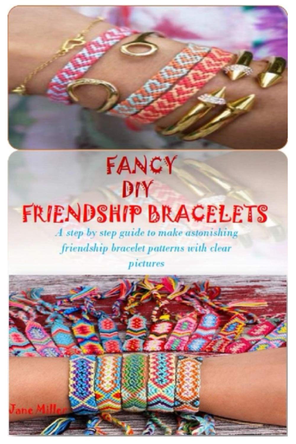 Patterns Of Friendship Bracelets