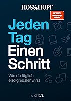 Jeden Tag einen Schritt: Wie du täglich erfolgreicher wirst! Die Erfolgsstrategien des No.1 Podcasts mit Kiarash...