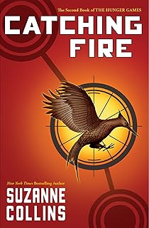 Catching Fire (Hunger Games Trilogy, Book 2)