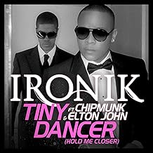 Tiny Dancer [Hold Me Closer] (feat. Chipmunk and Elton John) [Radio Edit]