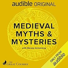 Medieval Myths & Mysteries